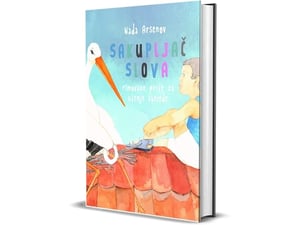 Sakupljač slova: rimovane priče – priručnik za učenje abecede - Nada Arsenov