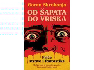Od šapata do vriska: Priče strave i fantastike