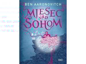 Mjesec nad sohom - Ben Aaronovitch