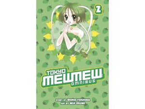 Tokyo Mew Mew: Omnibus, Vol. 2 - Mia Ikumi