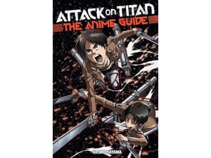 Attack On Titan: The Anime Guide - Hajime Isayama