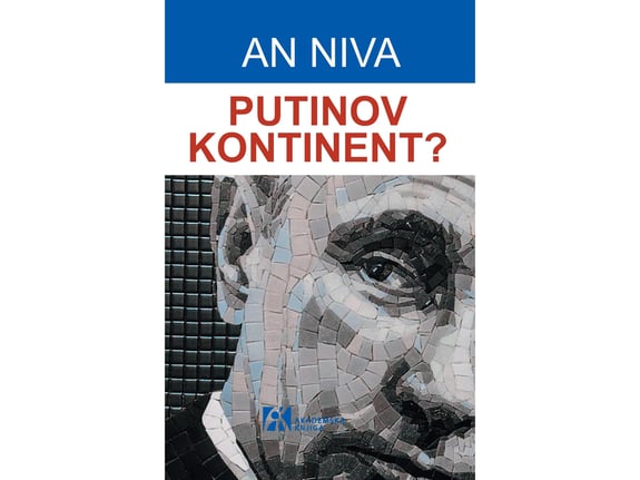 Putinov kontinent? - Anne Nivat