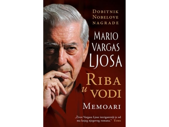 Riba u vodi – memoari - Mario Vargas Ljosa
