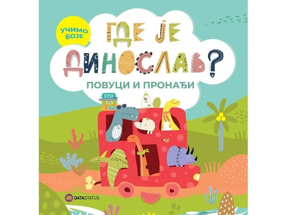 Gde je Dinoslav? Učimo boje, povuci i pronađi