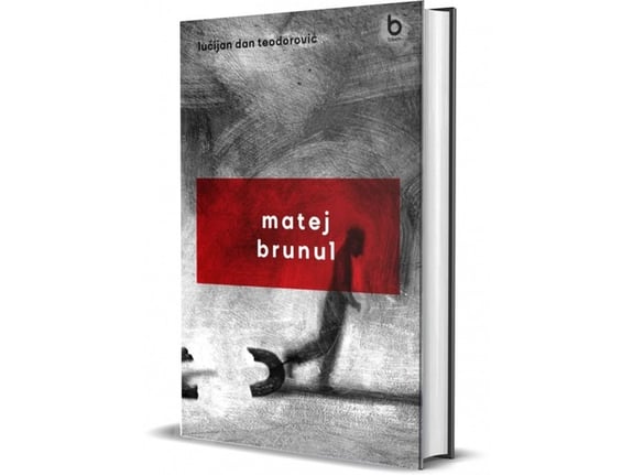 Matej Brunul - Lučijan Dan Teodorović