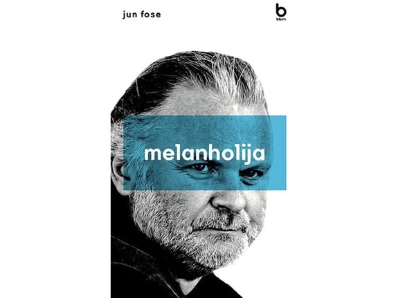 Melanholija - Jun Fose