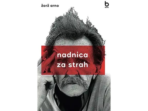 Nadnica za strah - Žorž Arno