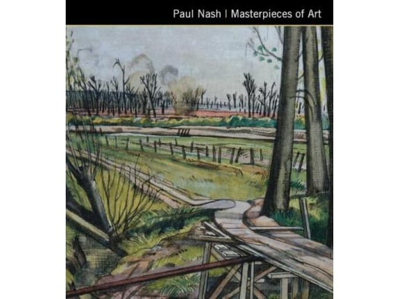 Paul Nash: Masterpieces of Art