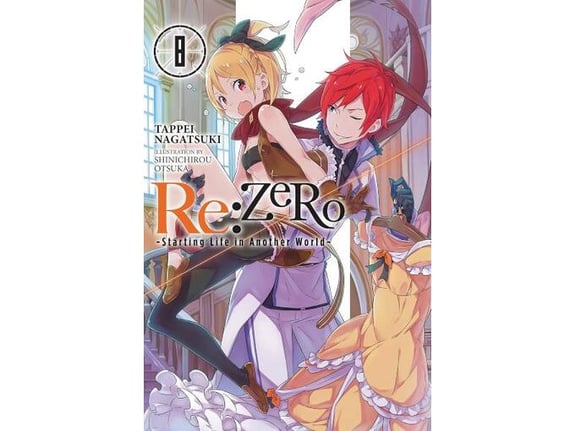 Re:Zero: Starting Life in Another World, Vol. 8