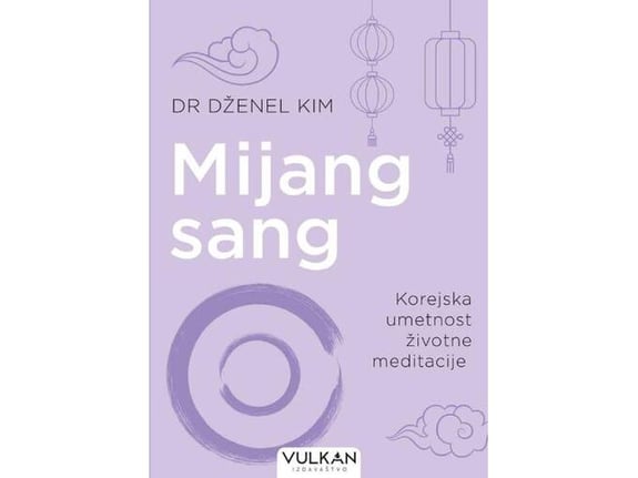 Mijang sang: Korejska umetnost životne meditacije