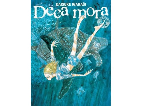 Deca mora 2