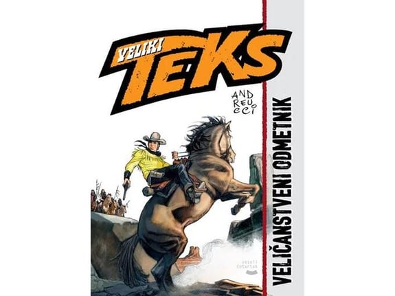 Veliki Tex knjiga 4: Veličanstveni odmetnik