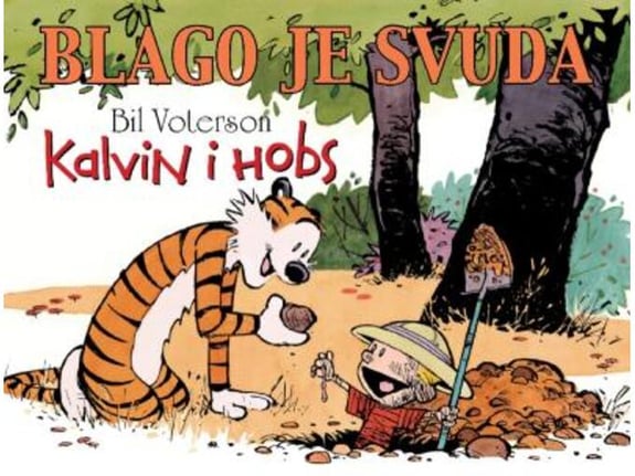 Kalvin i Hobs 7: Blago je svuda