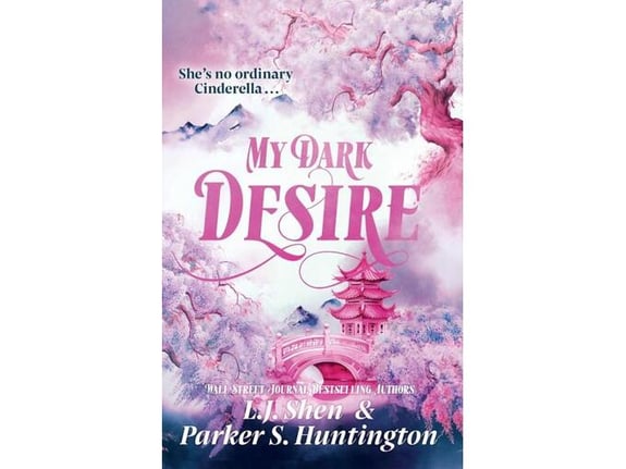 My Dark Desire - L.J. Shen, Parker S. Huntington