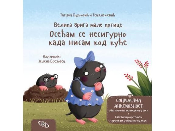 Velika briga male krtice: Osećam se nesigurno kada nisam kod kuće - Tatjana Gjurković, Tea Knežević