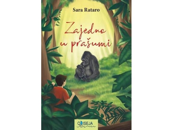 Zajedno u prašumi - Sara Rataro