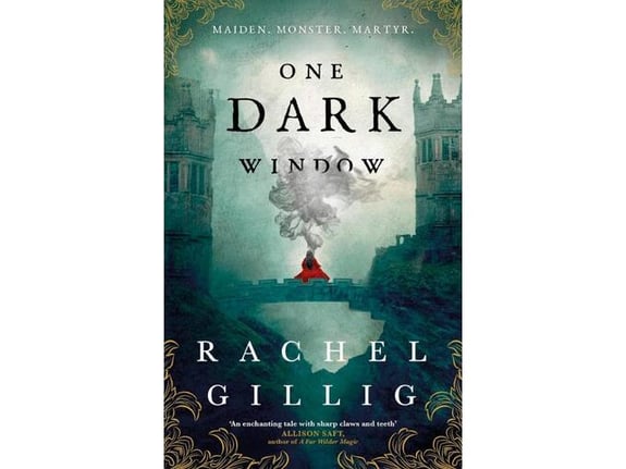 One Dark Window - Rachel Gillig