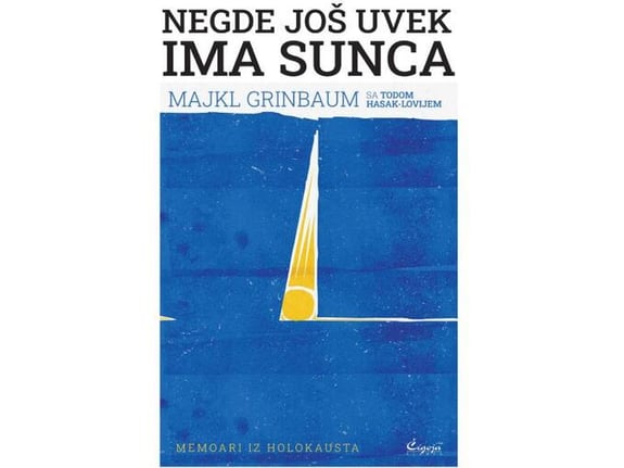 Negde još uvek ima sunca - Majkl Grunbaum