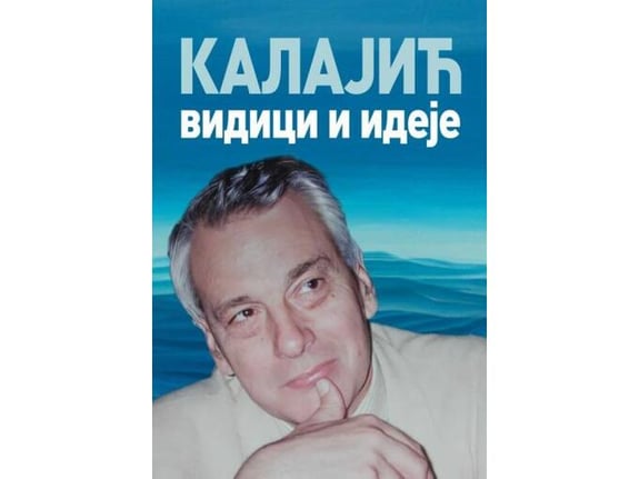Kalajić: Vidici i ideje -
