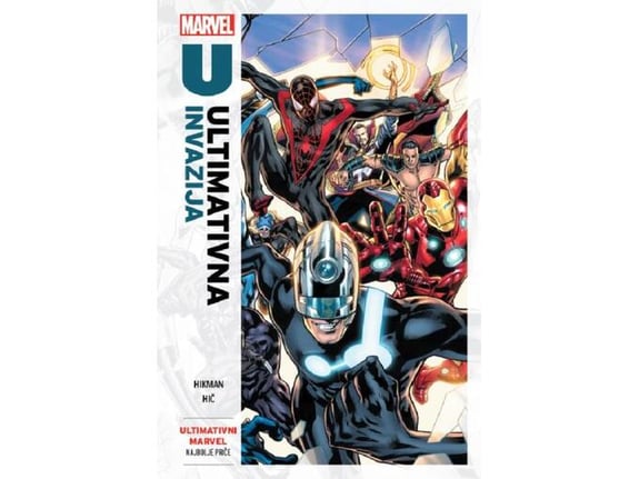 Ultimativna invazija - Ultimativni Marvel najbolje priče 1 - Džonatan Hikman