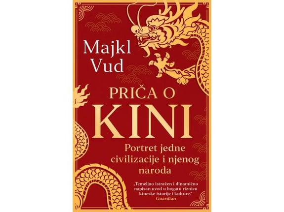 Priča o Kini - Majkl Vud