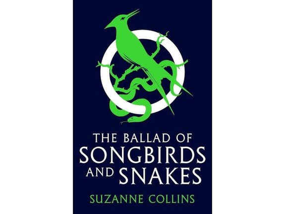 The Ballad of Songbirds and Snakes - Suzanne Collins