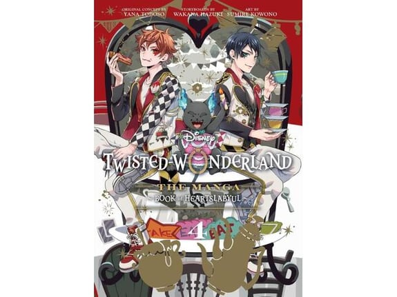 Disney Twisted-Wonderland: The Manga Book of Heartslabyul, Vol. 4 - Yana Toboso