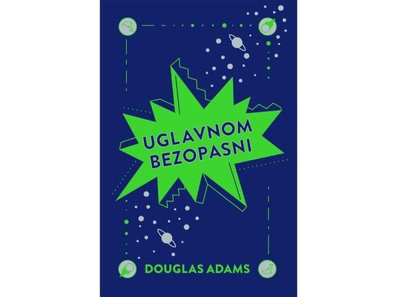 Uglavnom bezopasni - Douglas Adams