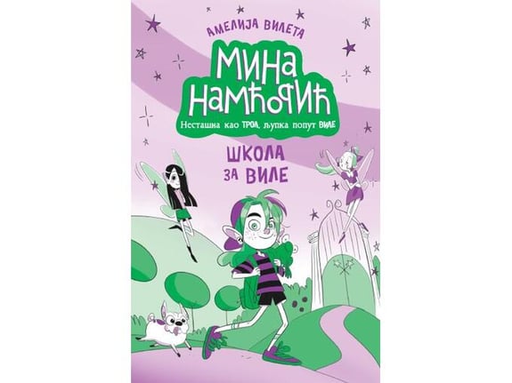 Mina Namćorić Škola za vile - Amelija Vileta