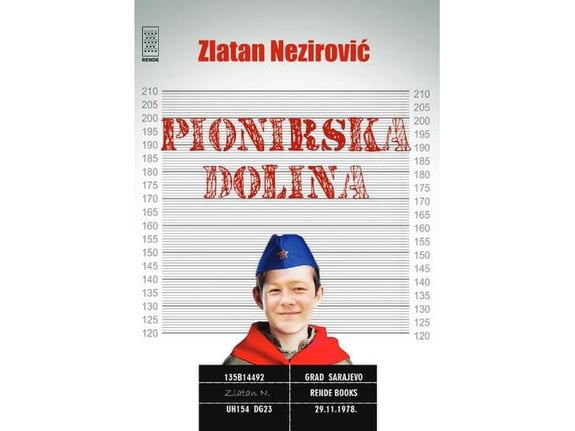 Pionirska dolina - Zlatan Nezirović
