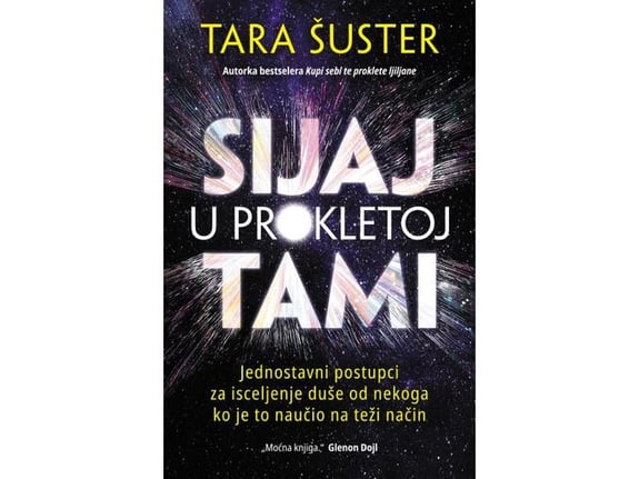 Sijaj u prokletoj tami - Tara Šuster