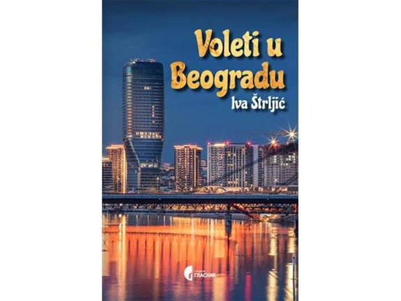 Voleti u Beogradu - Iva Štrljić