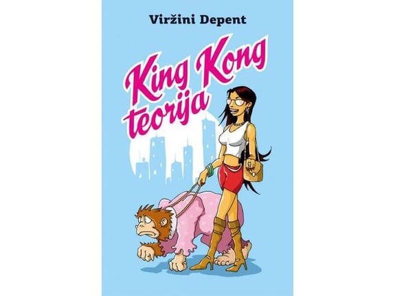King kong teorija - Viržini Depent