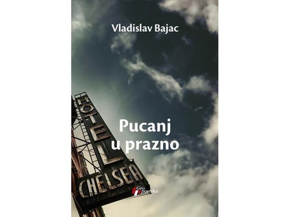 Pucanj u prazno - Vladislav Bajac