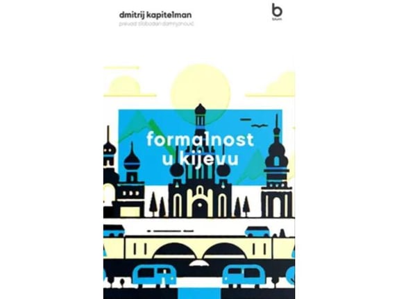 Formalnost u Kijevu - Dmitrij Kapitelman