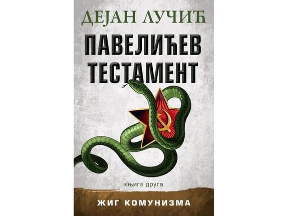 Pavelićev testament knjiga druga - Dejan Lučić