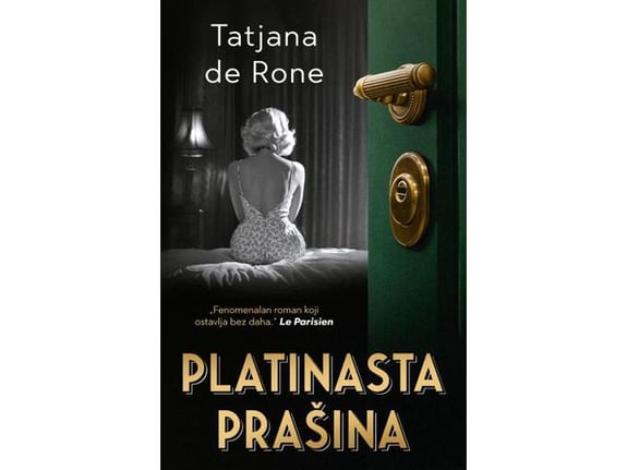 Platinasta prašina - Tatjana de Rone