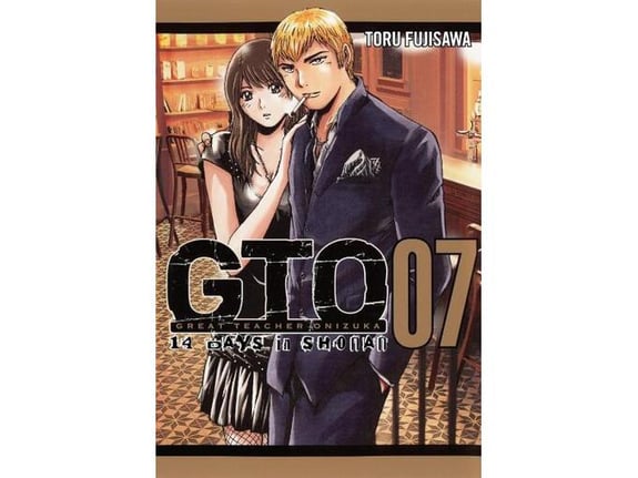 GTO: 14 Days in Shonan, Vol. 7 - Tohru Fujisawa