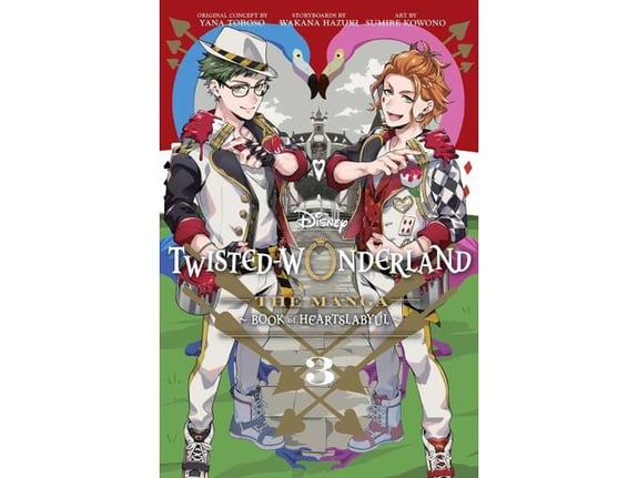 Disney Twisted-Wonderland, Vol. 3: The Manga - Book of Heartslabyul - Various