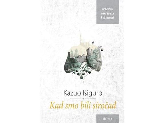 Kad smo bili siročad - Kazuo Išiguro