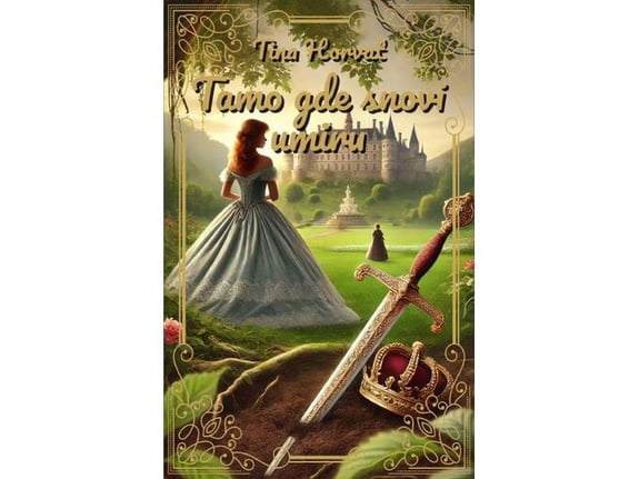 Tamo gde snovi umiru - Tina Horvat