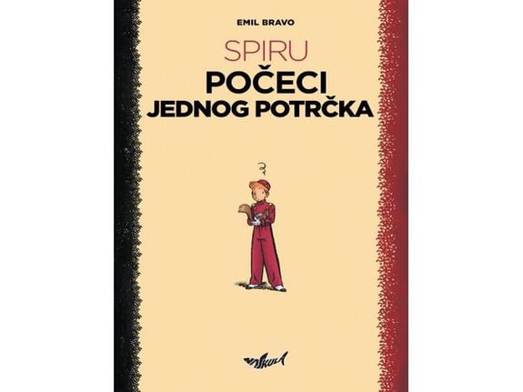 Spiru: Počeci jednog potrčka (i Zakon jačeg) - Emil Bravo