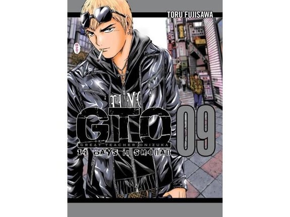 GTO: 14 Days in Shonan, Vol. 9 - Tohru Fujisawa
