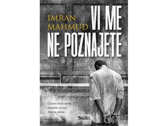 Vi me ne poznajete - Imran Mahmud