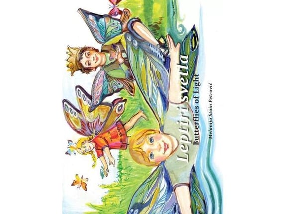 Leptiri svetla - Melanija Stoin Petrović