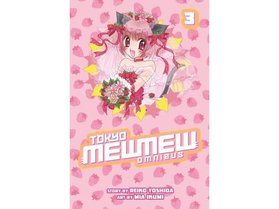 Tokyo Mew Mew: Omnibus, Vol. 3 - Mia Ikumi