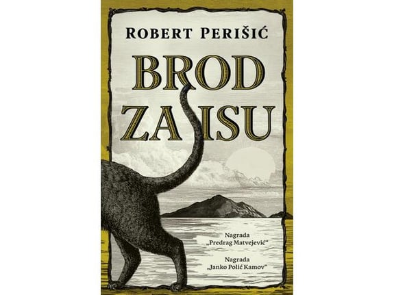 Brod za Isu - Robert Perišić