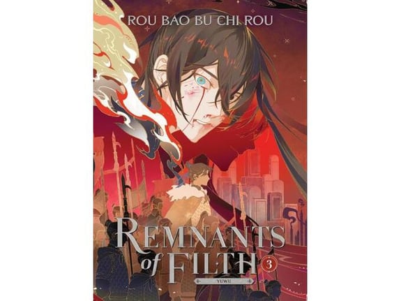 Remnants of Filth: Yuwu (Novel), Vol. 3 - Rou Bao Bu Chi Rou