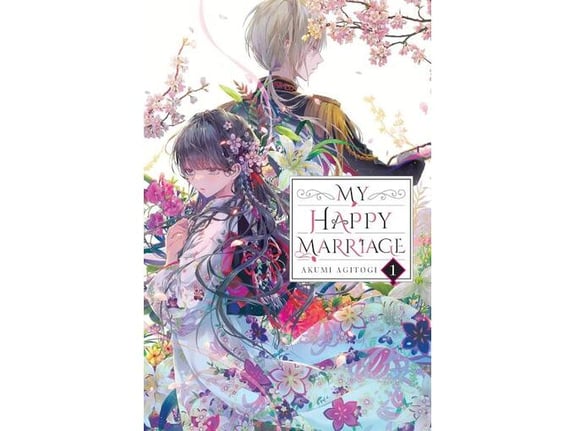 My Happy Marriage, (Light Novel), Vol. 1 - Akumi Agitogi