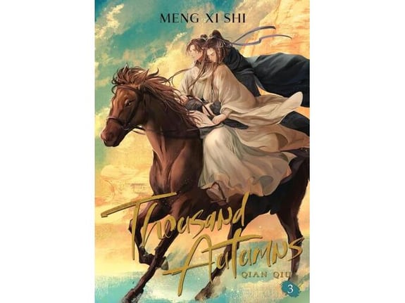 Thousand Autumns: Qian Qiu (Novel), Vol. 3 - Meng Xi Shi